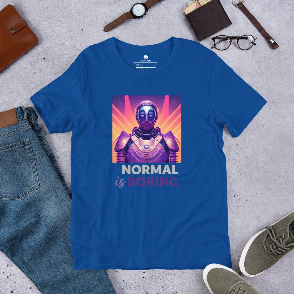 Normal is Boring Unisex Tee